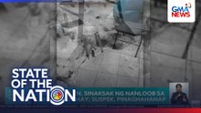 Senior citizen, sinaksak ng nanloob sa kanilang bahay | SONA