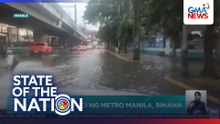 Ilang bahagi ng Metro Manila, binaha | SONA