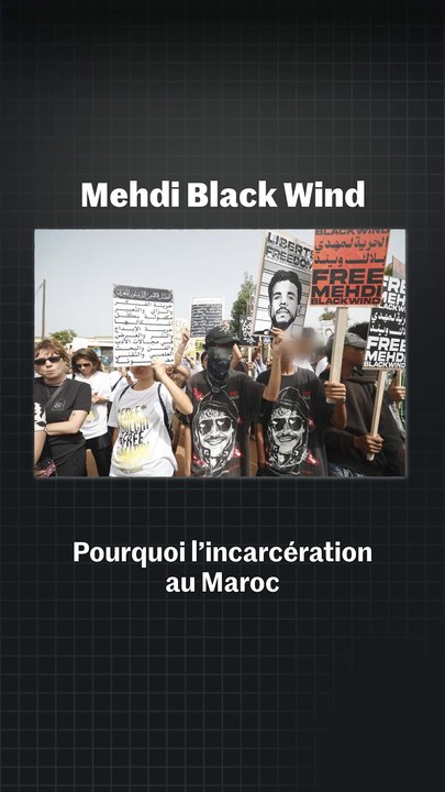 Pourquoi l’incarcération au Maroc de Mehdi Black Wind est-elle dénoncée à l’international ?