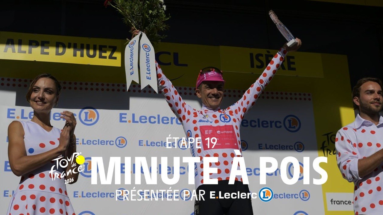 Tour de France 2026 - Stage 19 Minute maillot à Pois E.Leclerc