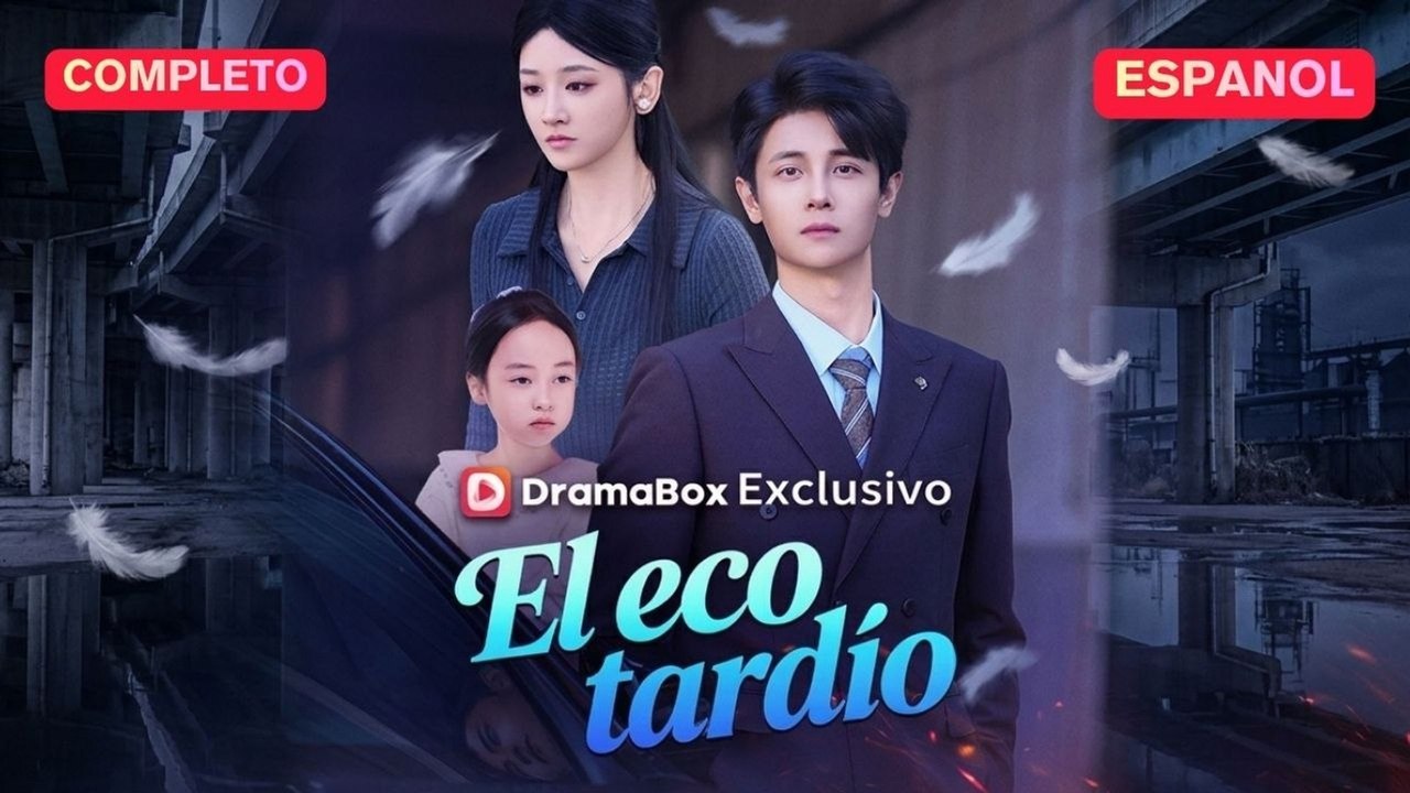 (Doblado) El eco tardío (Versión completo)- Full