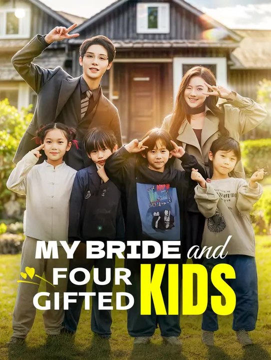 My Bride and Four Gifted Kids | Komplette Serie | Short Drama Deutsch