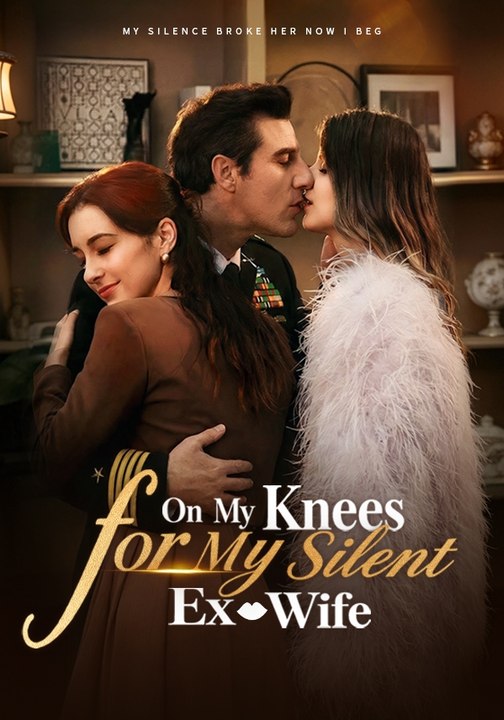 On My Knees for My Silent Ex-Wife (FULL MOVIE)