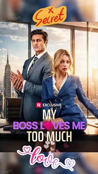 My Boss Loves Me Too Much | A Fake Marriage Gets Too Real [Full Movie]