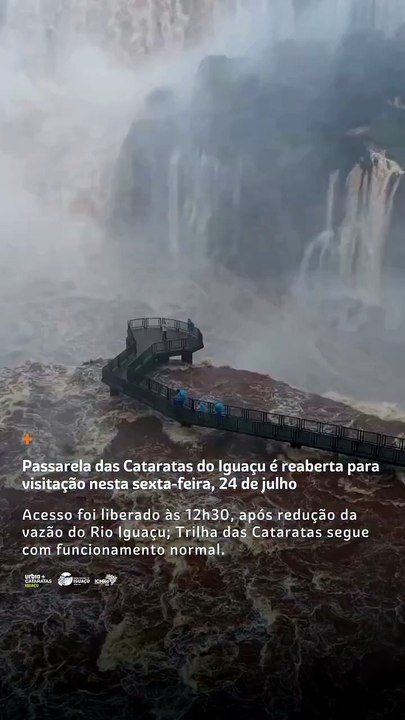 Passarela das Cataratas do Iguaçu é reaberta após queda na vazão do Rio Iguaçu