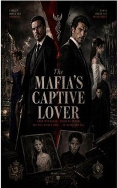 The Mafia's Captive Lover - full 2026