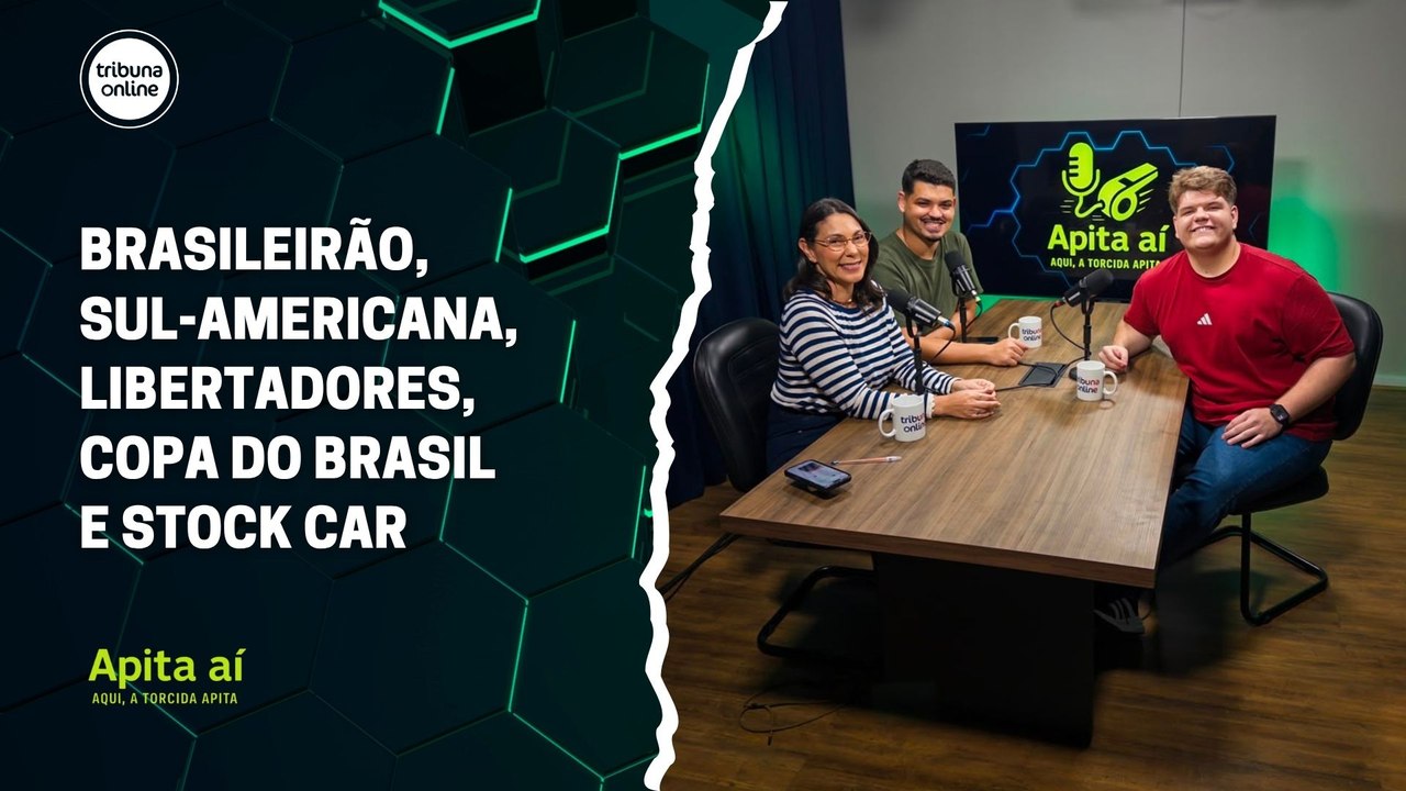 Brasileirão, Sul-Americana, Libertadores, Copa do Brasil e Stock Car | Apita Aí #63