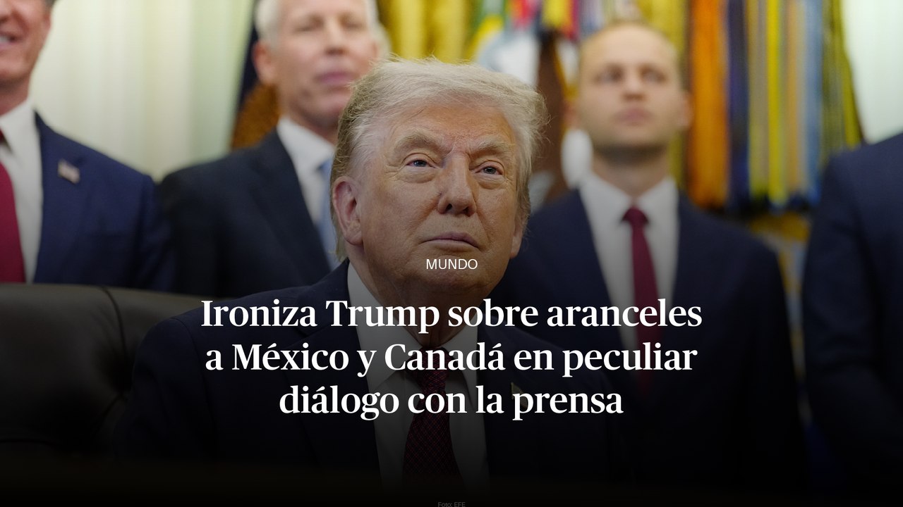 Ironiza Trump sobre aranceles a México y Canadá en peculiar diálogo con la prensa