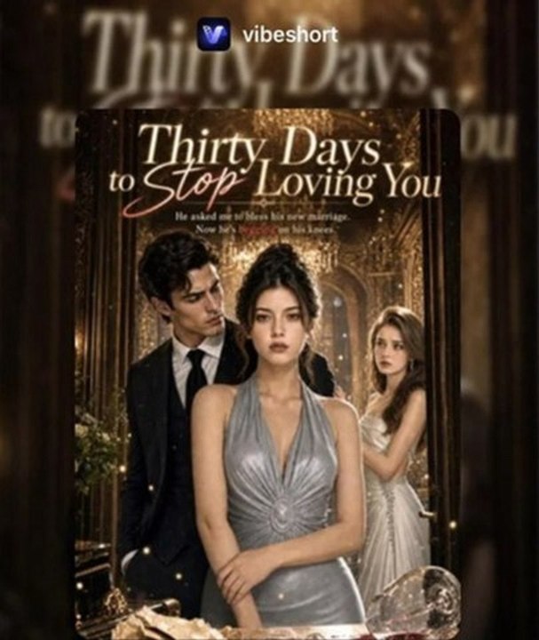 30 Days to Unlove You New🧡🍏 🔥 (2026) - FULL ENGSUB | Reelshort Hot HD