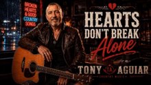 Hearts Don't Break Alone – Tony Aguiar | Official Music Video