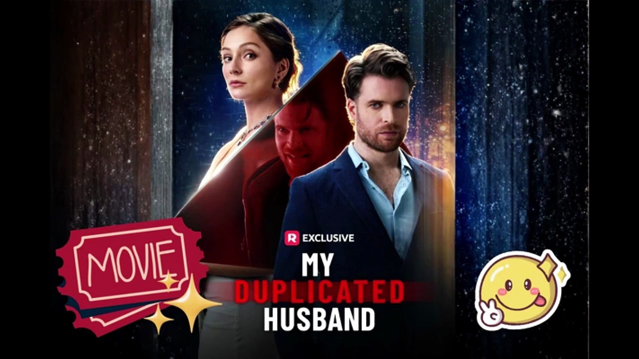 HOT 🔥 My Duplicated Husband ReelShort Movie - Free Episodes