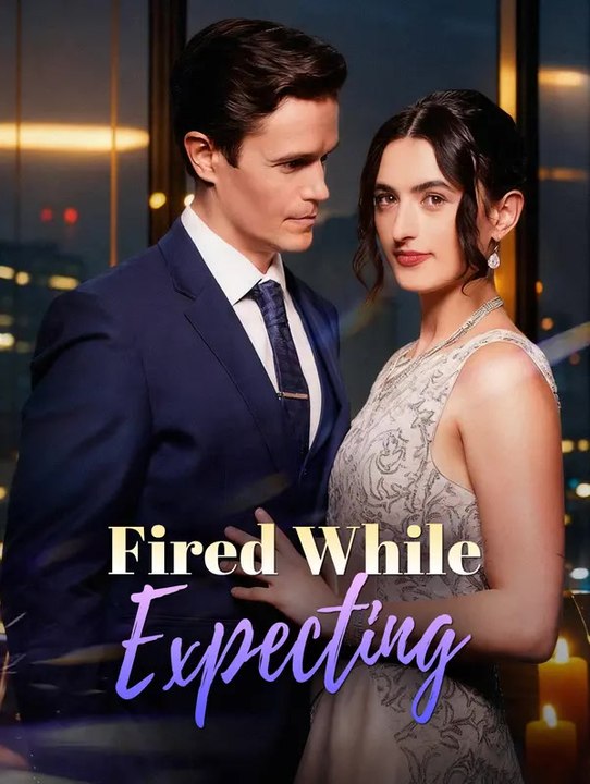 Fired While Expecting | Komplette Serie | Short Drama Deutsch