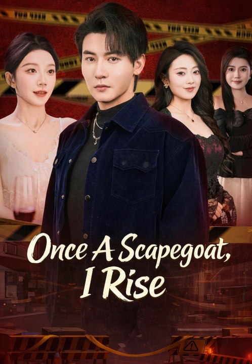 Once A Scapegoat, I Rise | Full Series | Short Drama English