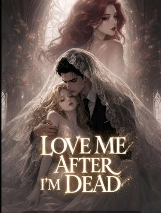 Love Me After I'm Dead-Drama FULL MOVIES ENGLISH SUB