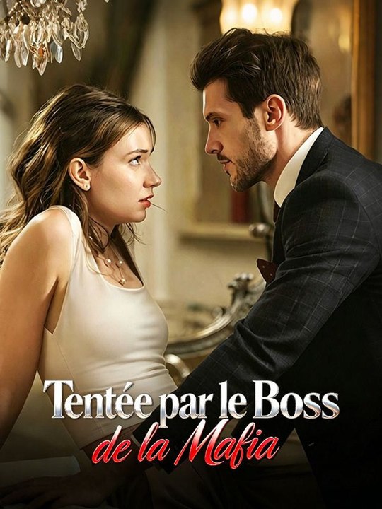 Tentée par le Boss de la Mafia film complet
