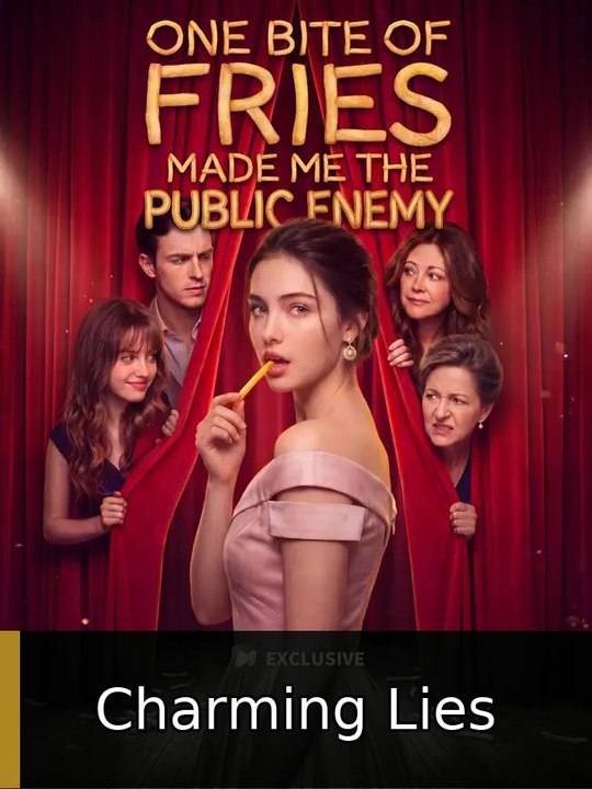 One Bite of Fries Made Me the Public Enemy - Full | Charming Lies