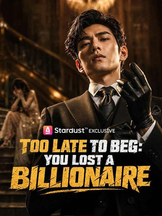 Too Late To Beg: You Lost A Billionaire Series Full Episode | Golden Scene Media