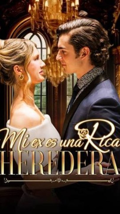 Mi ex es una rica heredera - Película Completa Drama Romántico ASM