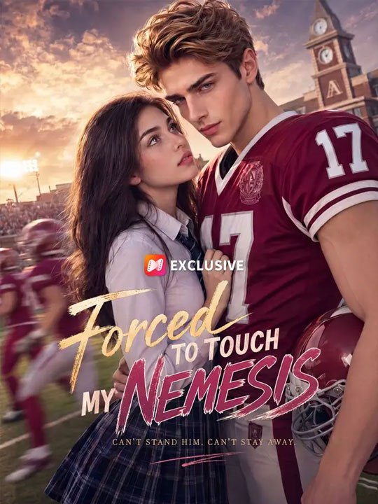 Forced to touch my nemesis - New Movie 2026 - 🧡🍏 🔥 (2026) - FULL ENGSUB | Reelshort Hot HD