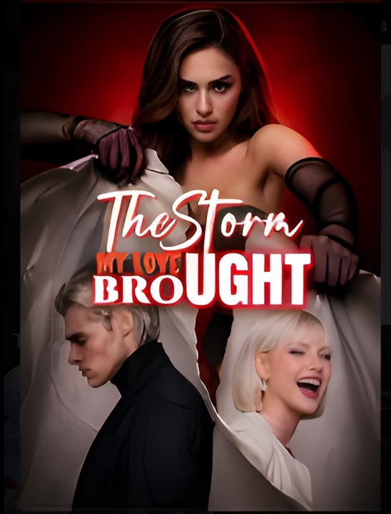 The Storm My Love Brought- Drama FULL MOVIES ENGLISH SUB