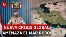 ¿Nueva crisis comercial? Así el conflicto en Yemen amenaza las rutas marítimas del mundo