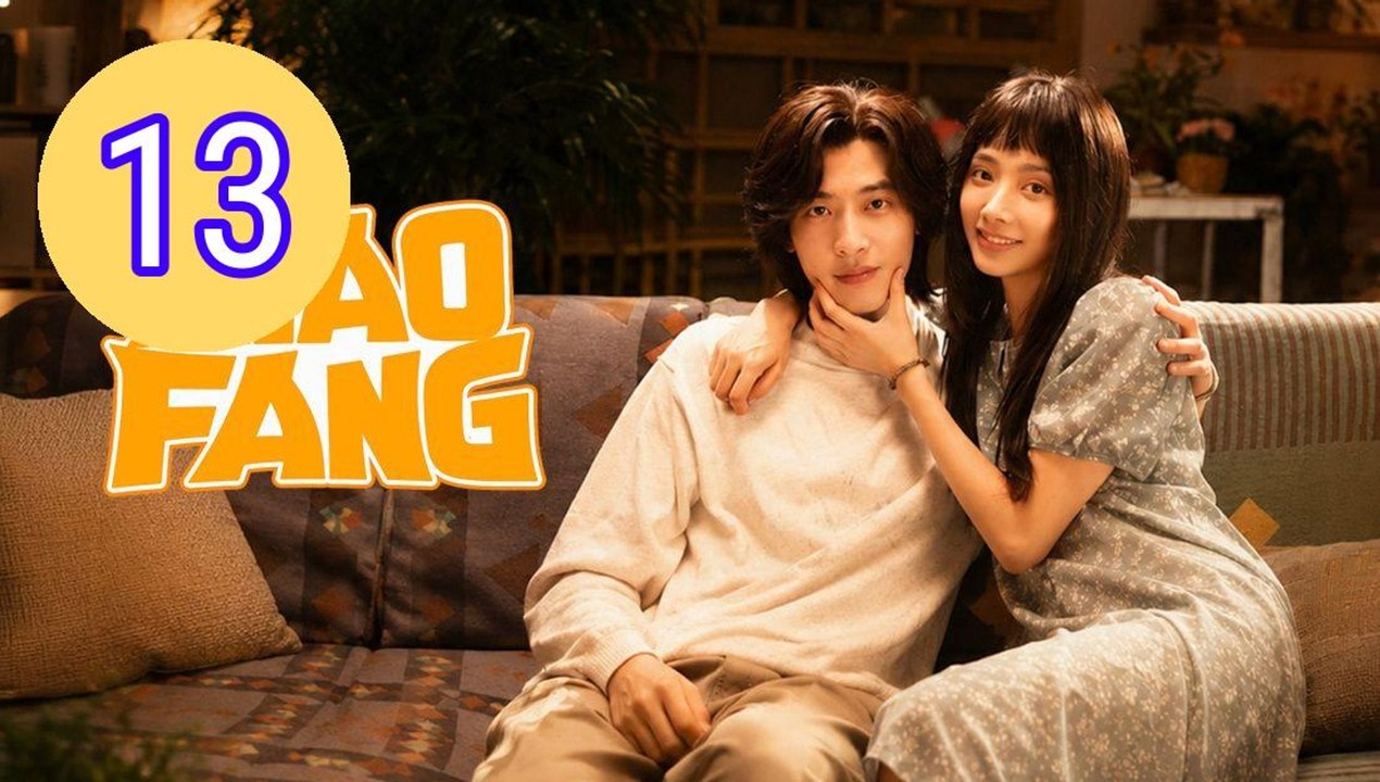 Xiao Fang Gets Married 2026 Episode 13 Engsub