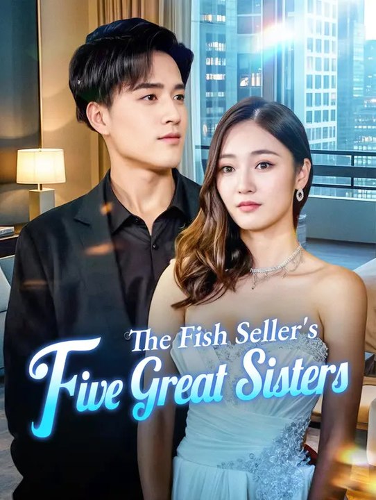 The Fish Seller's Five Great Sisters | Serie Completa | Short Drama Italiano