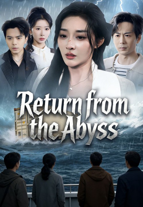 Return from the Abyss | Full Series | Short Drama English