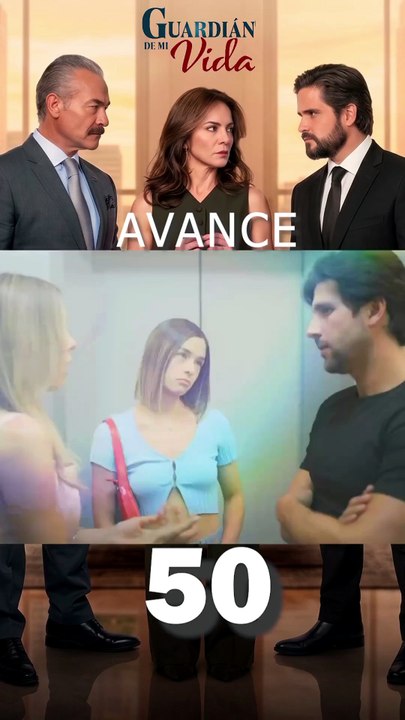 Guardián De Mi Vida Avance De Capitulo 50