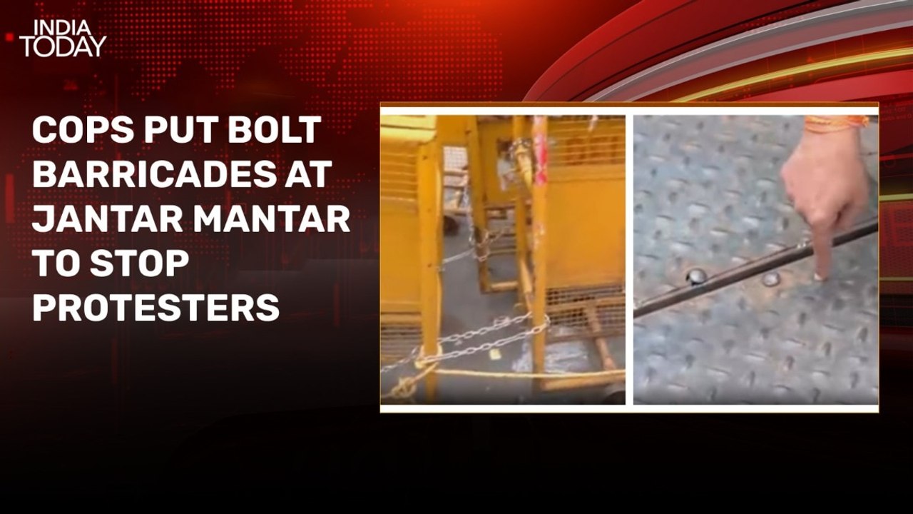 Iron sheets, bolts, nails: Delhi Police fortifies Jantar Mantar protest site