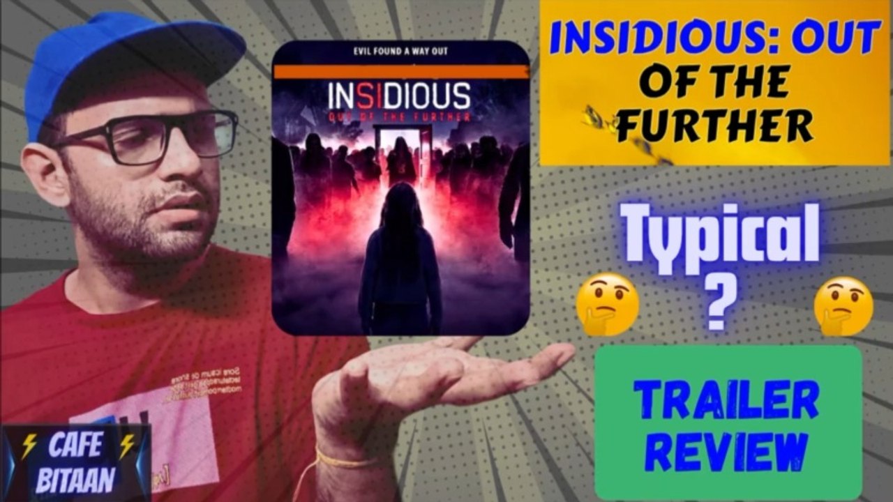INSIDIOUS: Out of the Further (2026)-- Trailer Review 🤔