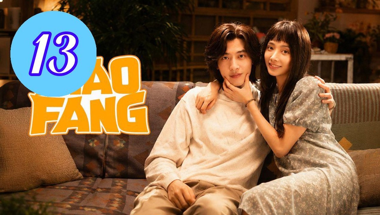 Xiao Fang Gets Married 2026 Episode 13 Engsub