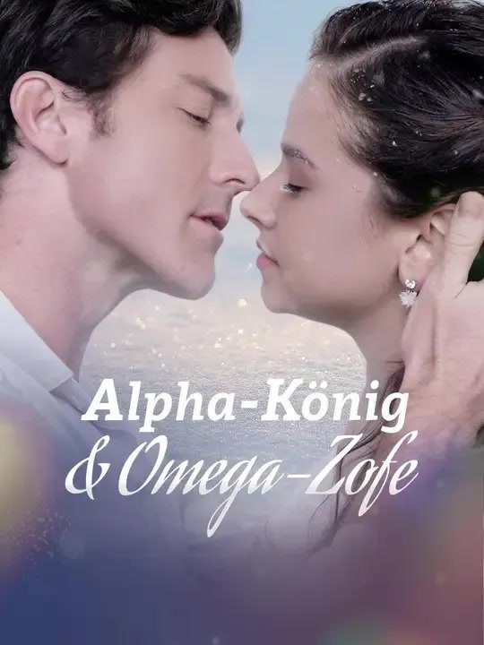 Alpha-König & Omega-Zofe - Teil 1/1 | Folgen 1-57