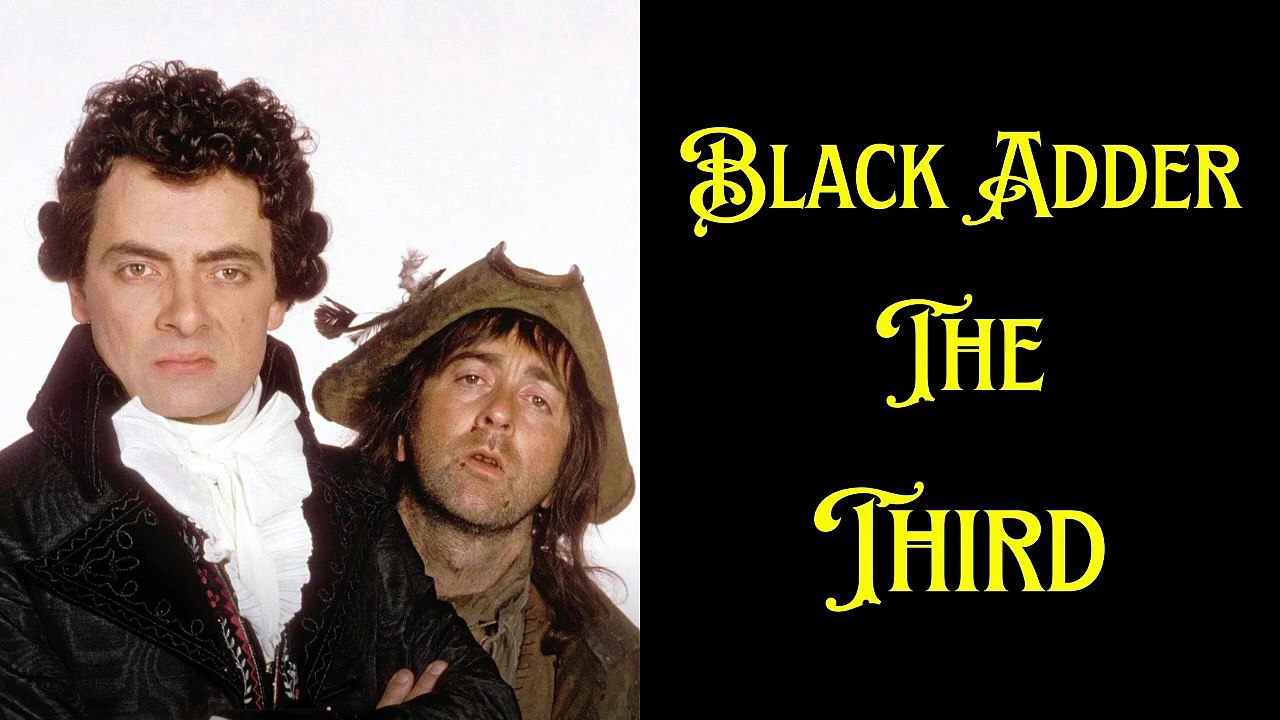 Blackadder the Third - 1 - HD 720