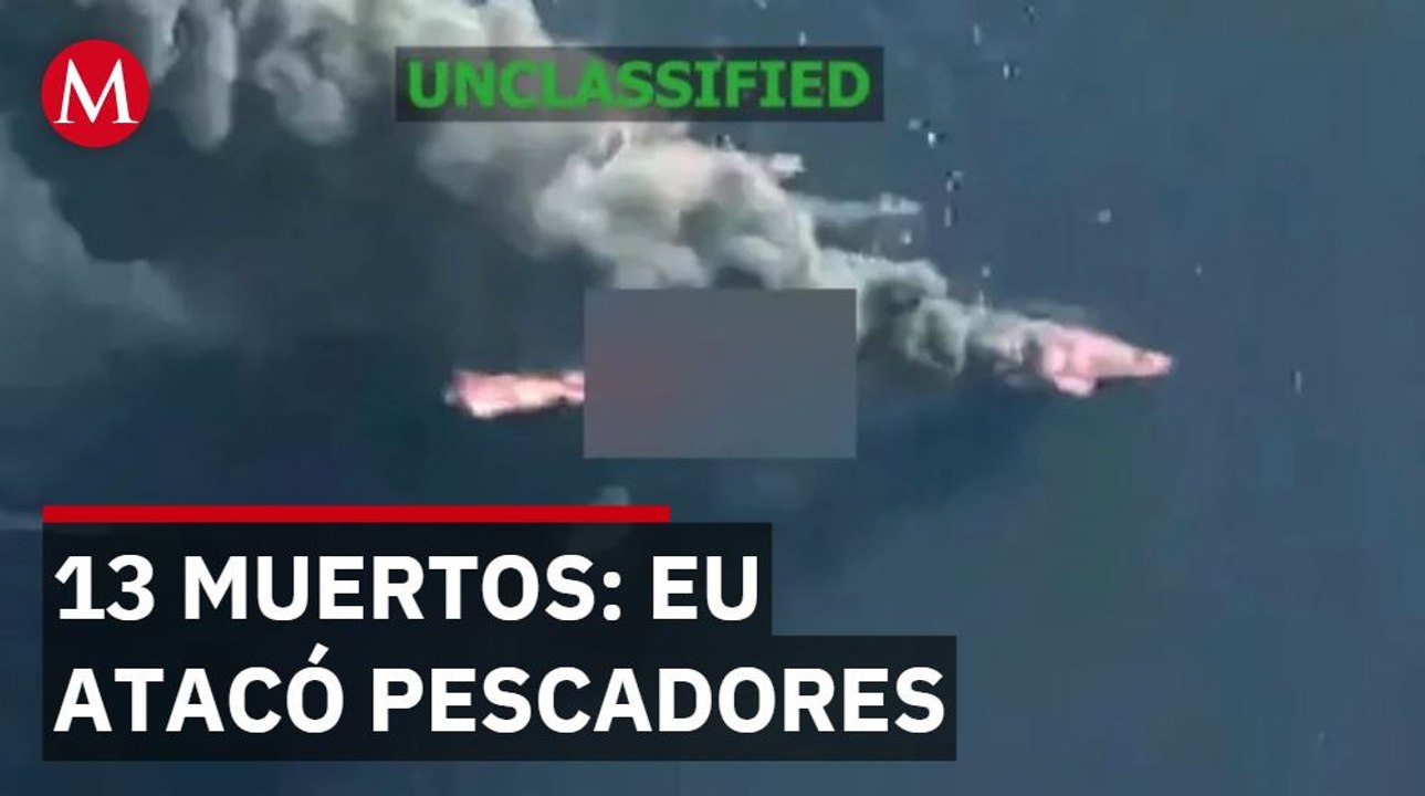 EU dice que atacó narcos pero Los Angeles Times revela que eran pescadores mexicanos