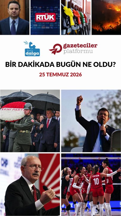 Bir dakikada bugün ne oldu?