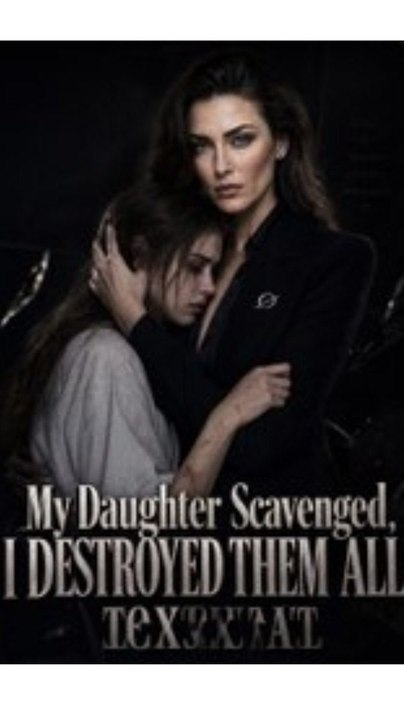 (Exclusive) My Daughter Scavenged I Destroyed Them All FULL Drama 2026