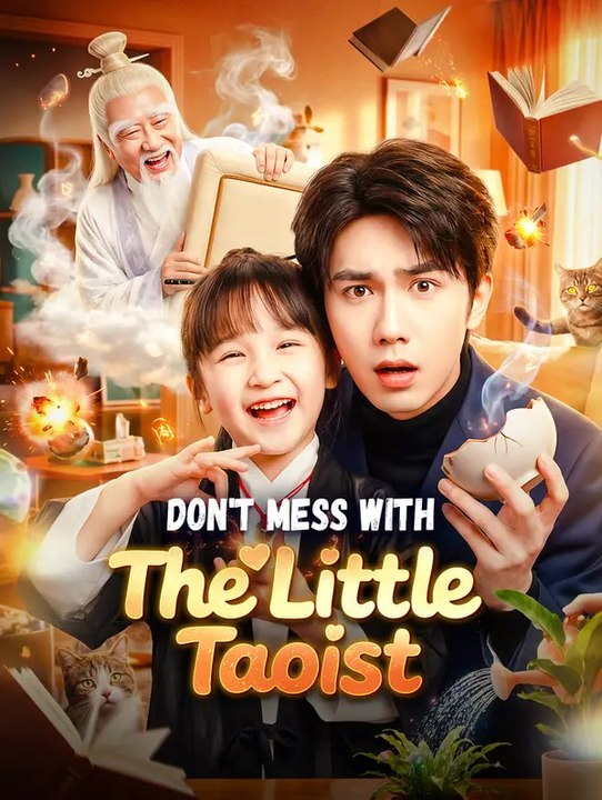 Don't Mess With the Little Taoist Series English