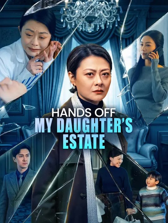 Hands Off My Daughter's Estate Series English
