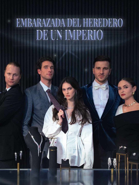 Embarazada del heredero de un imperio En Español