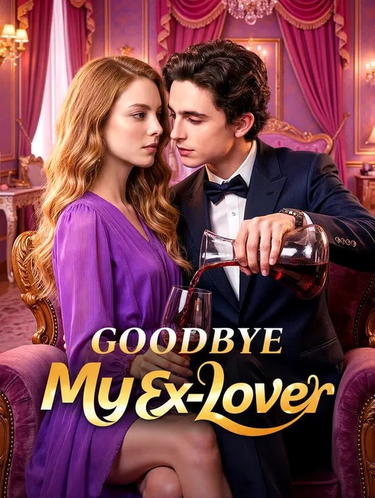 Goodbye, My Ex-Lover | Serie Completa | Short Drama Italiano