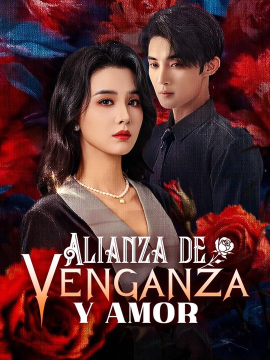 Alianza de Venganza y Amor En Español