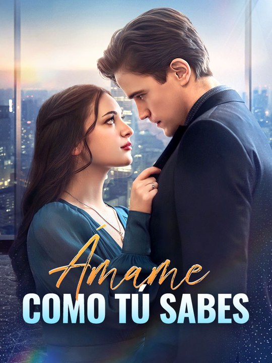 Ámame Como Tú Sabes En Español