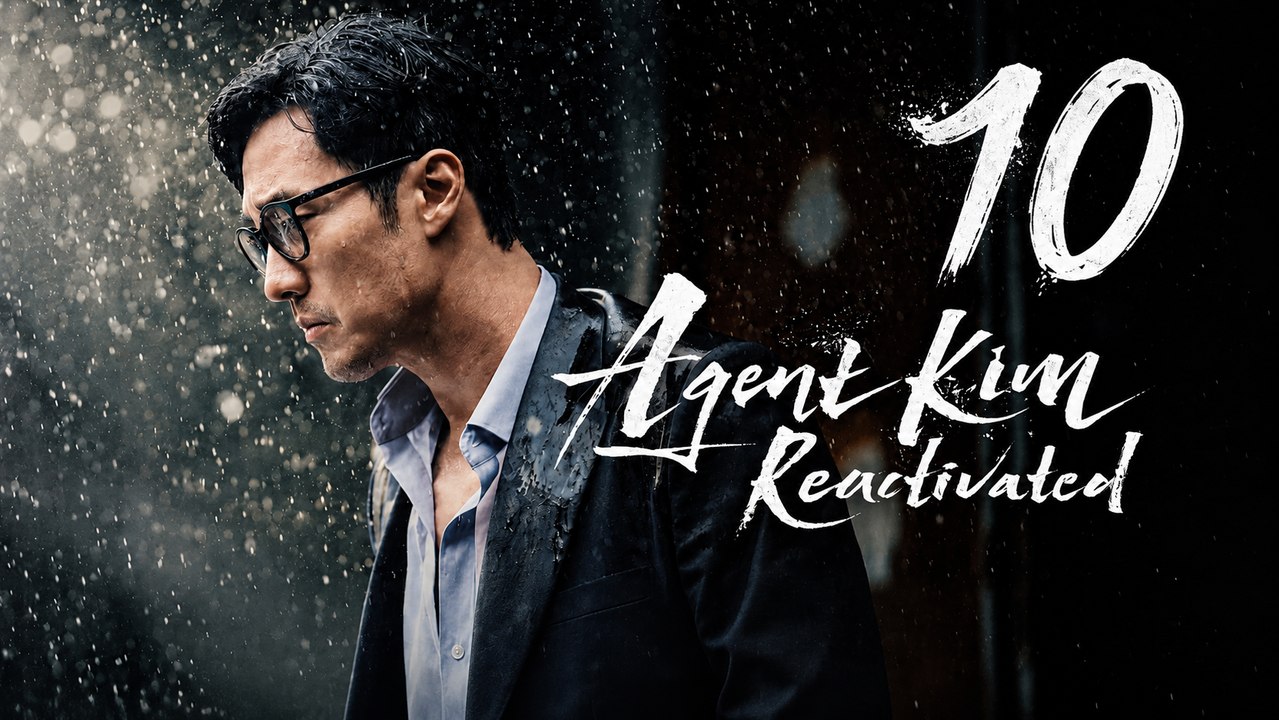Agent Kim Reactivated Episode 10 [ Engsub ]