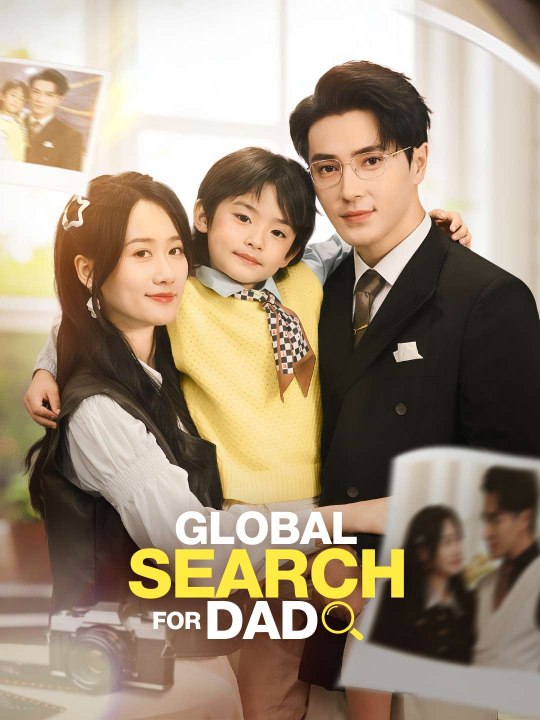 Global Search for Dad Full Movie