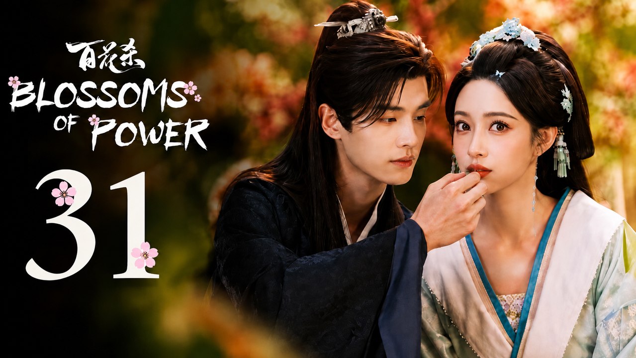 Blossoms of Power Episode 31 ( English Subtitles )