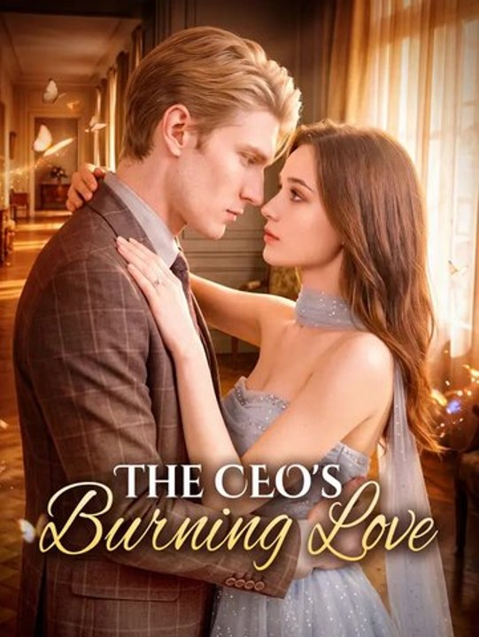 The Ceo'S Burning Love - Ep - FULL ✅
