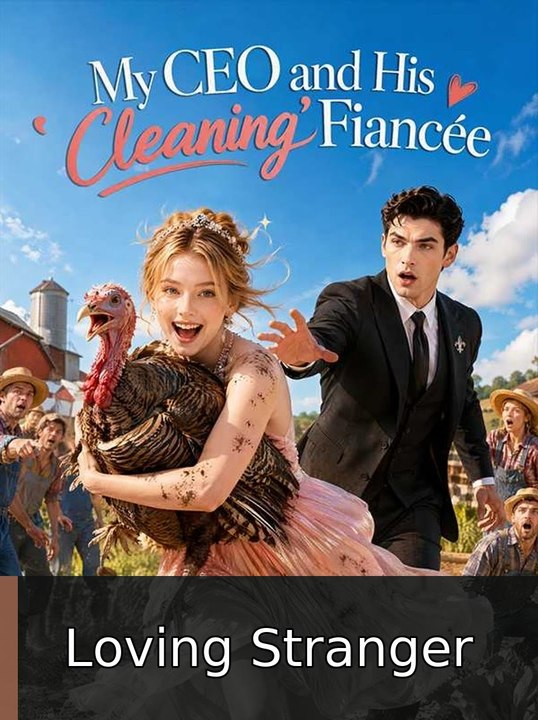 My CEO and His Cleaning Fiancée #englishsub #fullmovie❗️🍿 | Loving Stranger