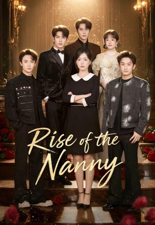 Rise of the Nanny | Full Series | Short Drama English