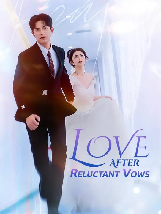 Love After Reluctant Vows | Serie Completa | Short Drama Italiano